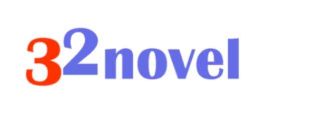 32novel &ndash; Read Novels & Learn to Earn by Writing Here